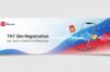 TNT Sim Registration