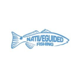 Native Guided Fishing