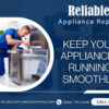 Reliable Appliance Repair